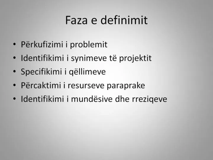 faza e definimit