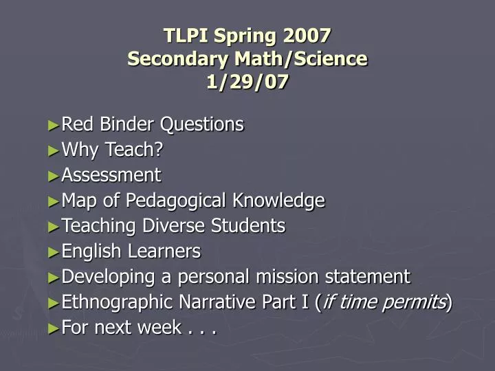tlpi spring 2007 secondary math science 1 29 07