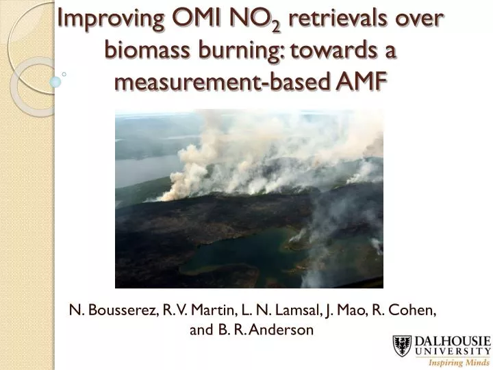 improving omi no 2 retrievals over biomass burning towards a measurement based amf