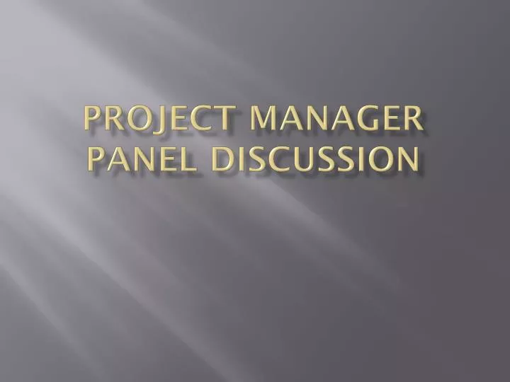 project manager panel discussion