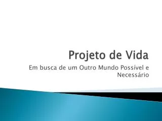 projeto de vida