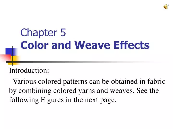 chapter 5 color and weave effects