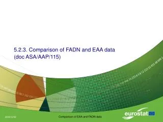 5.2.3. Comparison of FADN and EAA data (doc ASA/AAP/115)