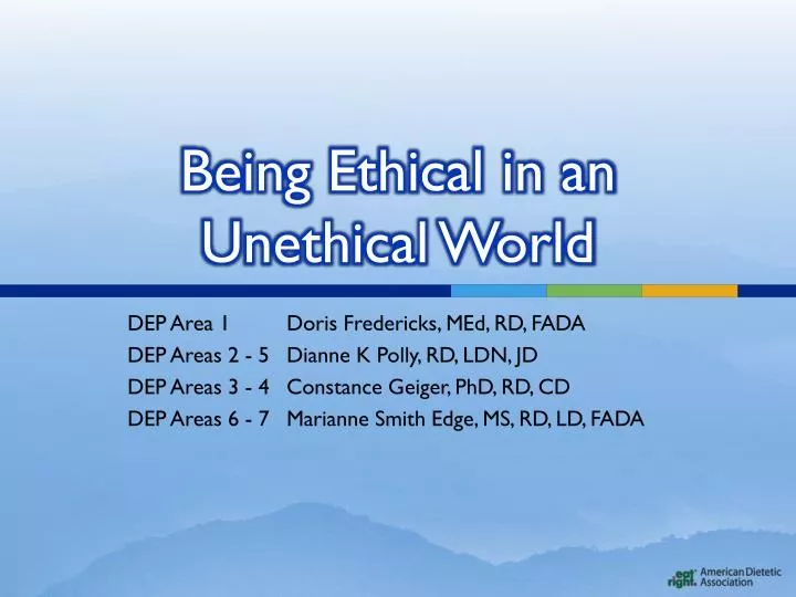 being ethical in an unethical world