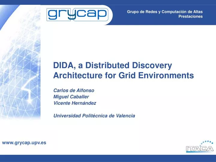 dida a distributed discovery architecture for grid environments