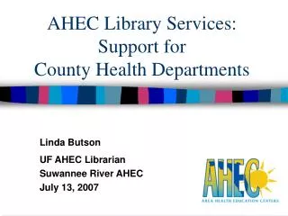 AHEC Library Services: Support for County Health Departments