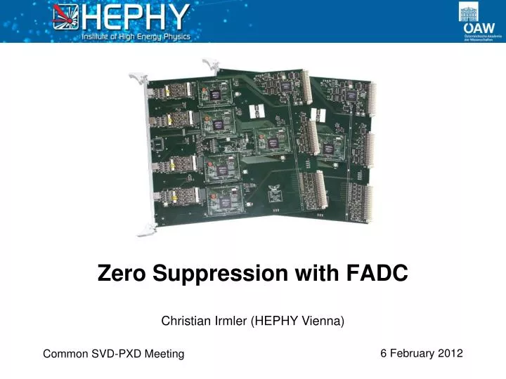 zero suppression with fadc