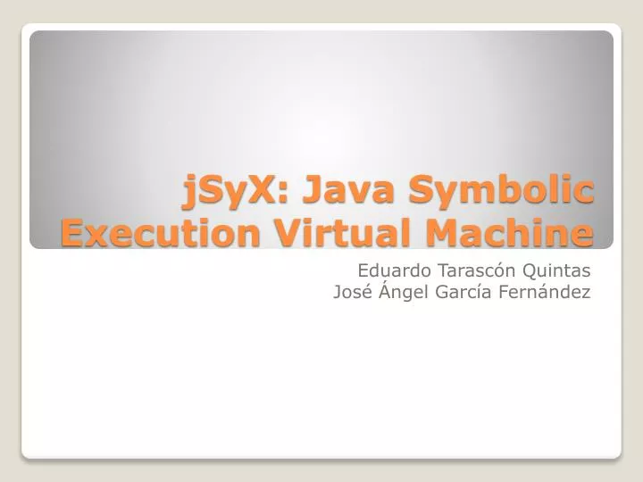 jsyx java symbolic execution virtual machine