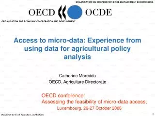Access to micro-data: Experience from using data for agricultural policy analysis