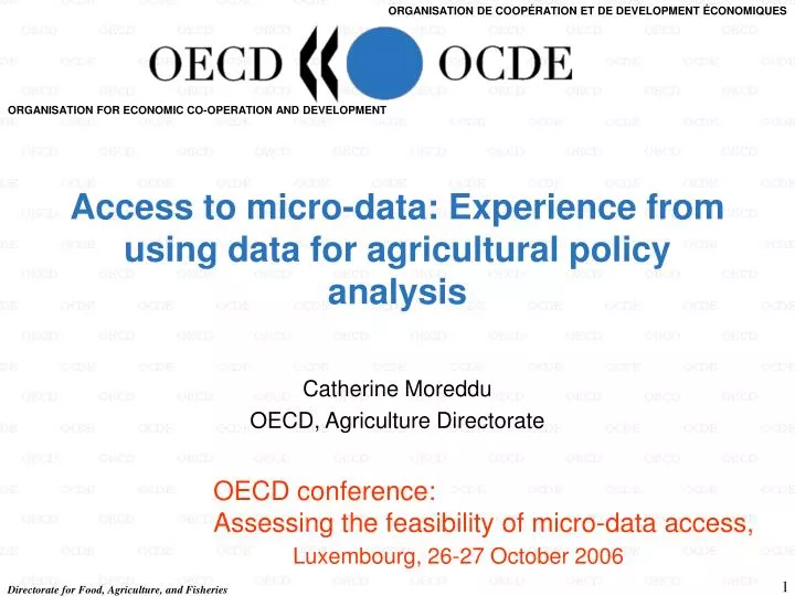 access to micro data experience from using data for agricultural policy analysis