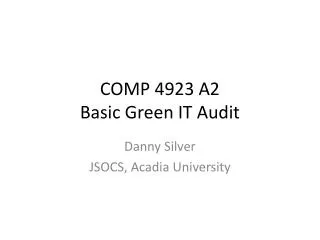 COMP 4923 A2 Basic Green IT Audit