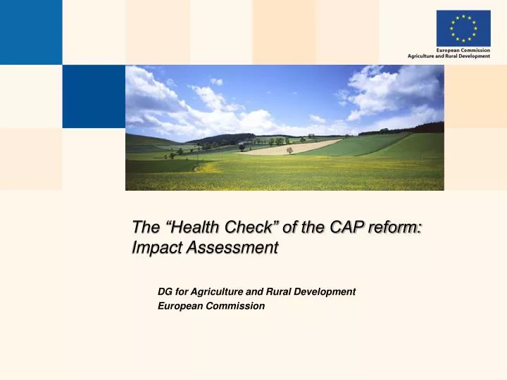 the health check of the cap reform impact assessment
