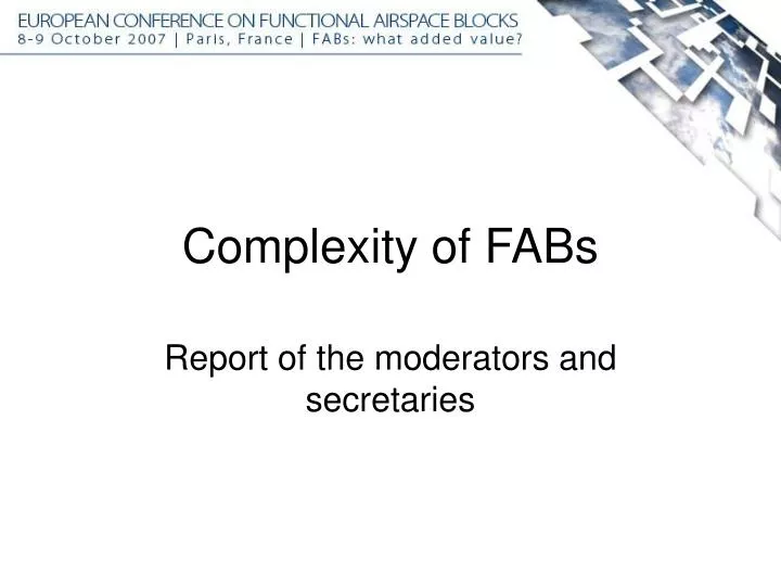 complexity of fabs