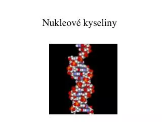 nukleov kyseliny