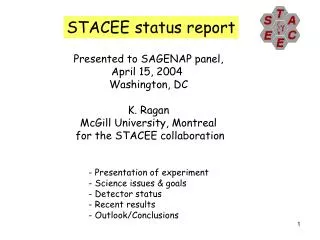 STACEE status report