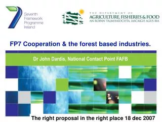 FP7 Cooperation &amp; the forest based industries.