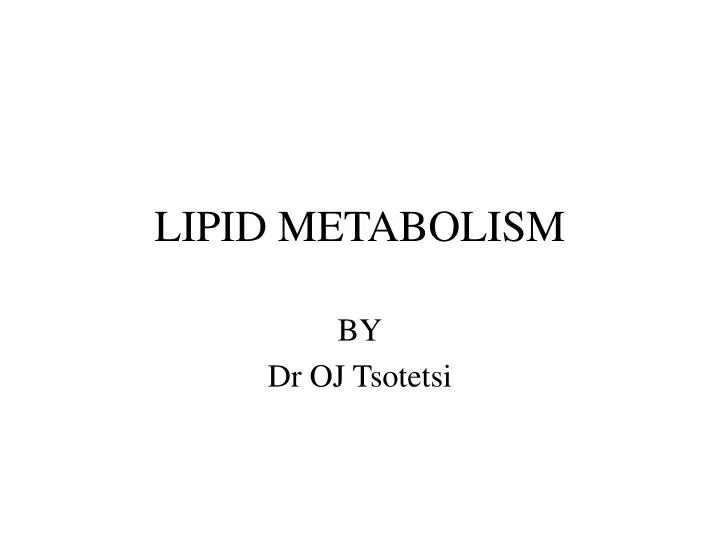 lipid metabolism