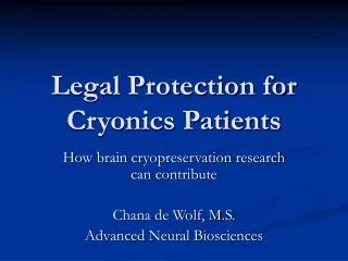 Legal Protection for Cryonics Patients