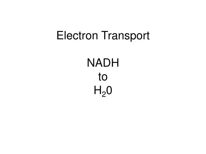 electron transport nadh to h 2 0