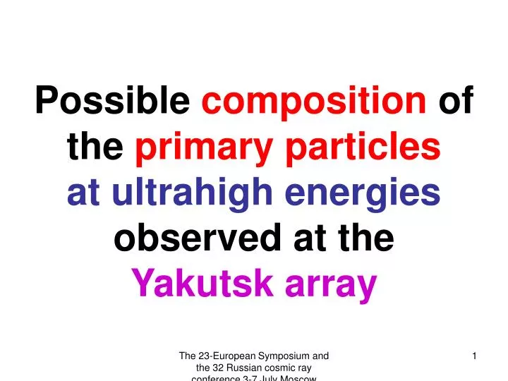 possible composition of the primary particles at ultrahigh energies observed at the yakutsk array