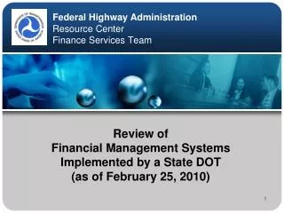 Federal Highway Administration Resource Center Finance Services Team