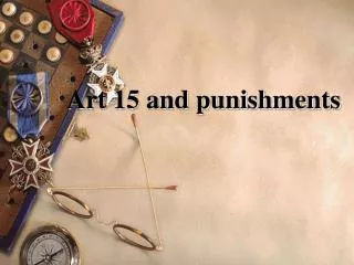 Art 15 and punishments