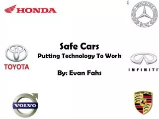 Safe Cars Putting Technology To Work