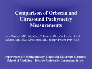 Comparison of Orbscan and Ultrasound Pachymetry Measurements