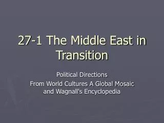 27-1 The Middle East in Transition