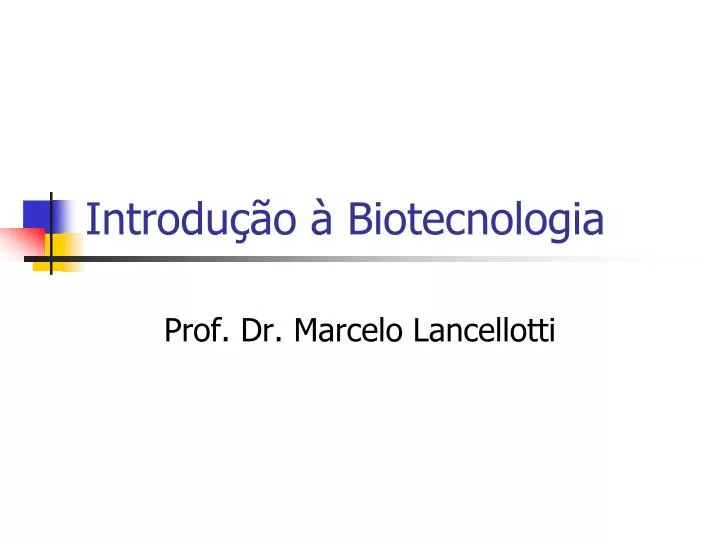 introdu o biotecnologia