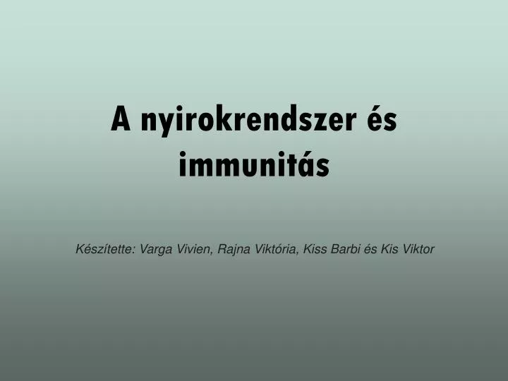 a nyirokrendszer s immunit s