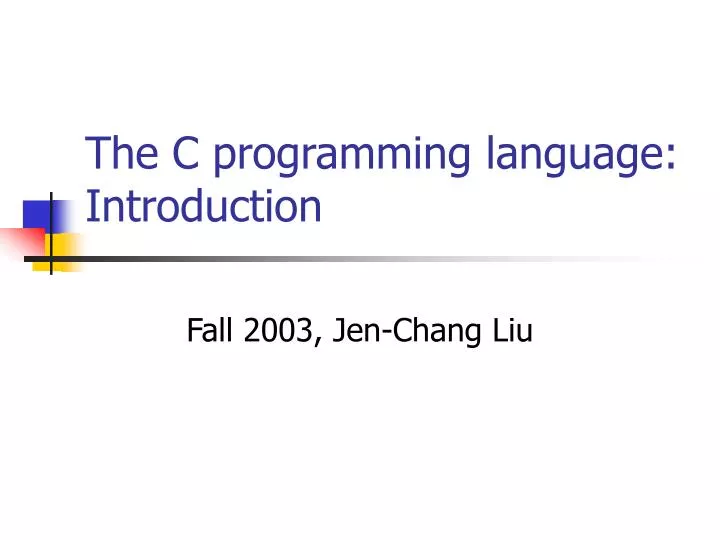 the c programming language introduction