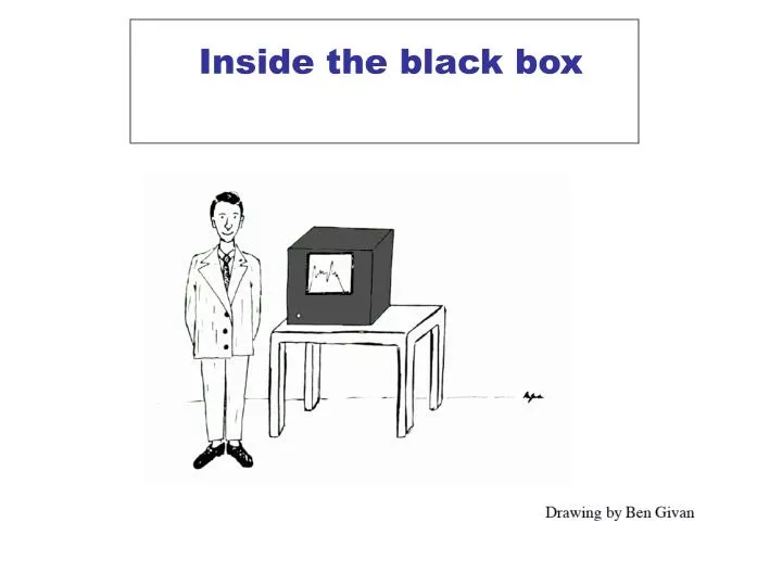 inside the black box