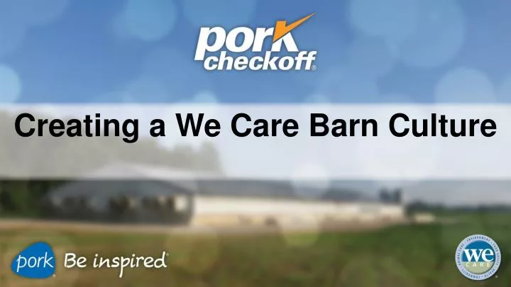 creating a we care barn culture
