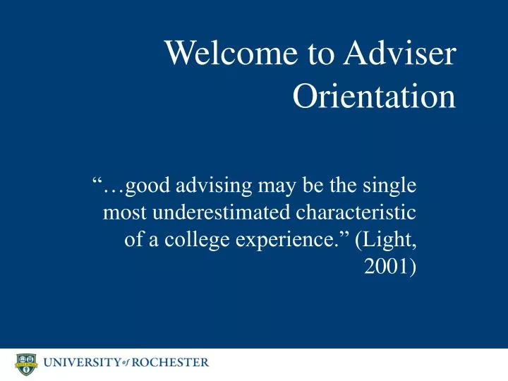 welcome to adviser orientation