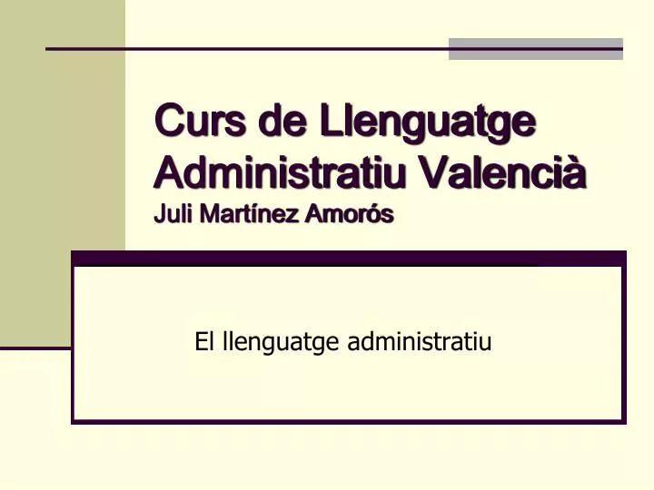 curs de llenguatge administratiu valenci juli mart nez amor s