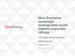 How Eurozone sovereign downgrades could impact corporate 1 ratings
