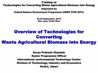Overview of Technologies for Converting Waste Agricultural Biomass into Energy