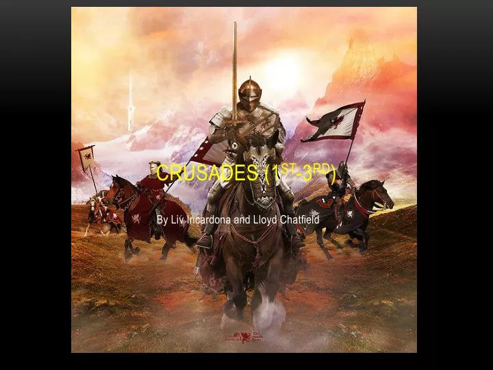 crusades 1 st 3 rd