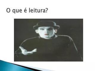 o que leitura