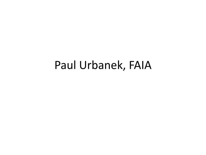 paul urbanek faia