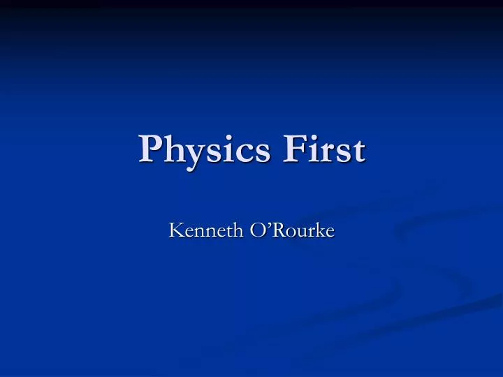physics first