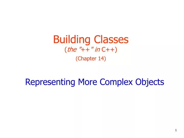 building classes the in c chapter 14