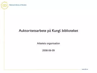 auktoritetsarbete p kungl biblioteket
