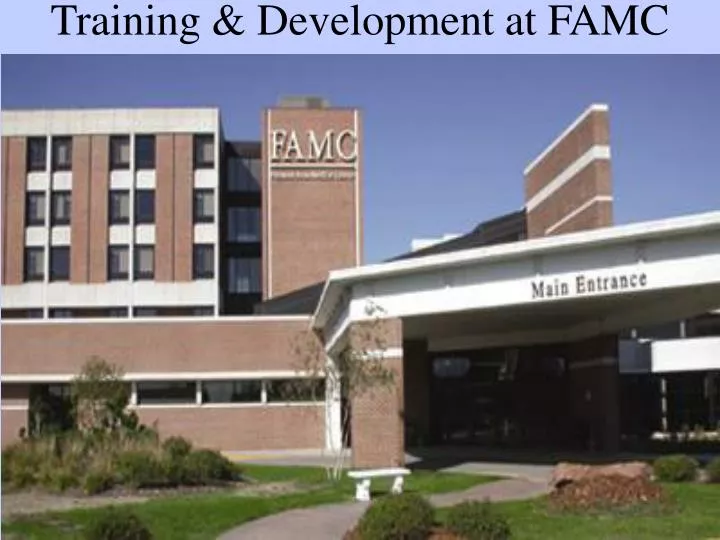 training development at famc