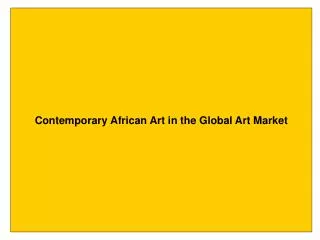 Contemporary African Art in the Global Art Market