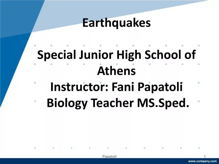 earthquakes special junior high school of athens instructor fani papatoli biology teacher ms sped