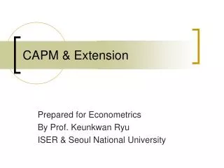 CAPM &amp; Extension
