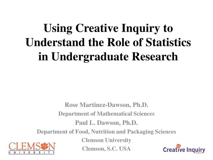 using creative inquiry to understand the role of statistics in undergraduate research
