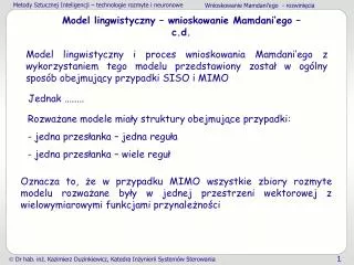 Model lingwistyczny – wnioskowanie Mamdani’ego – c.d.